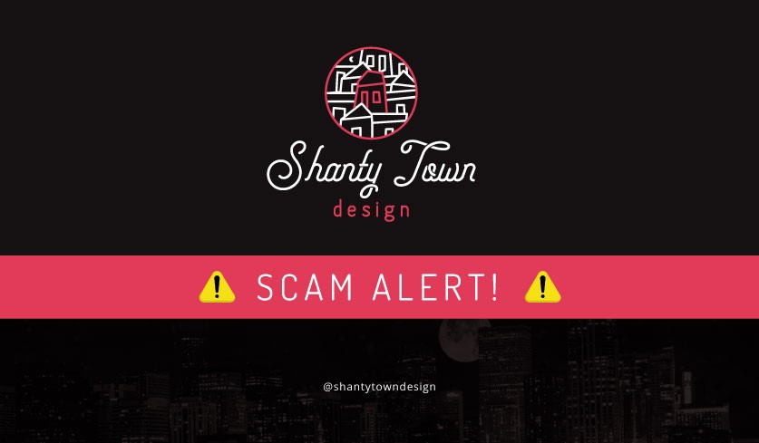 Scam Alert Banner with Shanty Town Logo