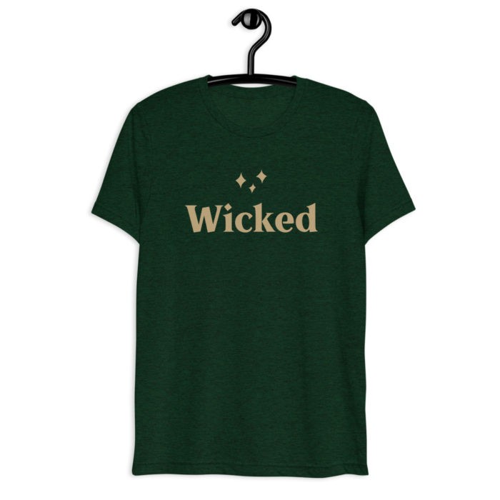 Short Sleeve T-Shirt that says Wicked on the front