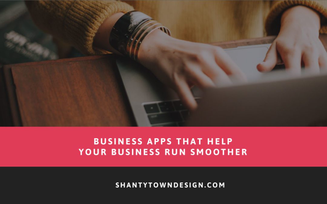 Business apps that help your company and website run smoother