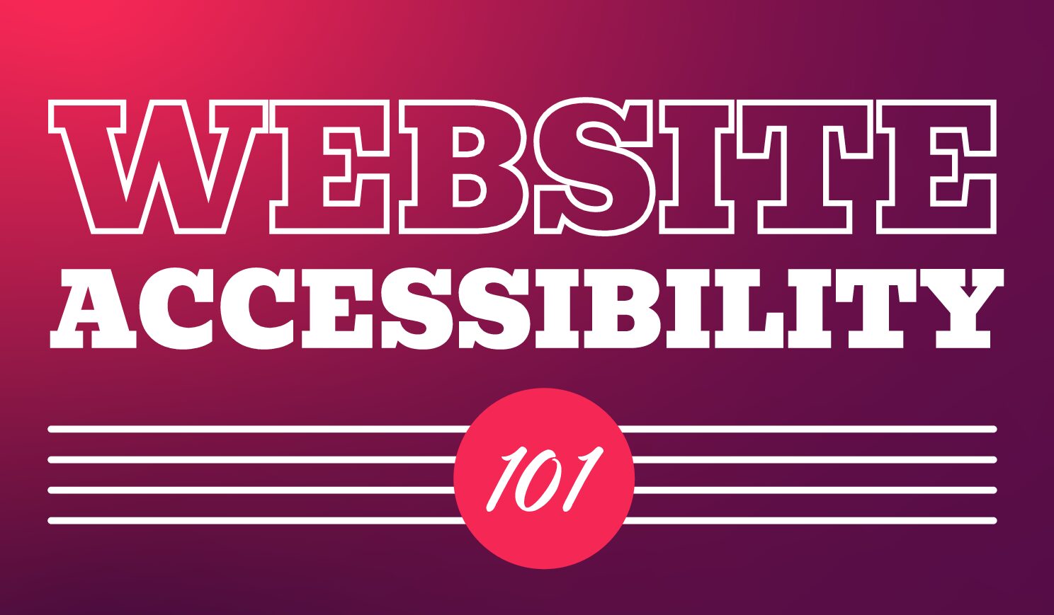 Website Accessibility 101